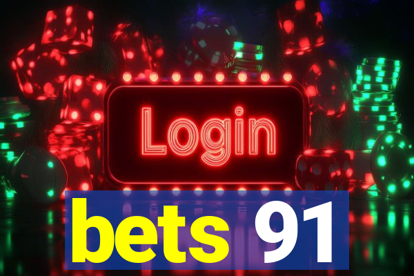 bets 91